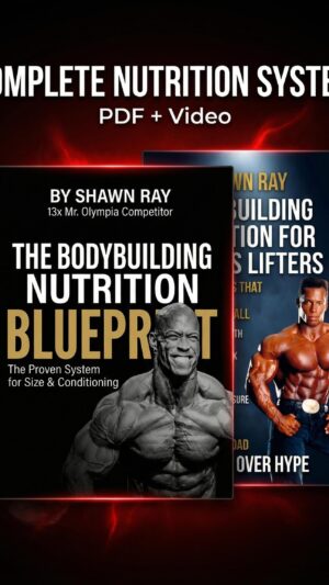 Complete muscle nutrition system by Shawn Ray with video and PDF bundle for serious lifters